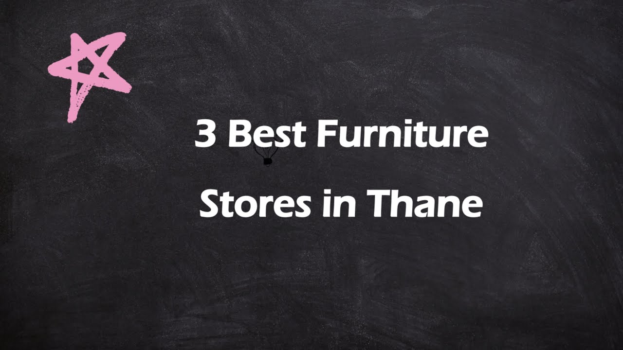 3 Best Furniture stores in Thane, Maharashtra 2024 | Furniture shops