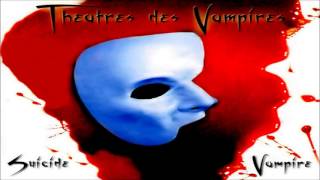 Theatres Des Vampires - Suicide Vampires (Full Album)