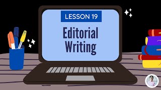 Grade 9 | Lesson 19 - Editorial Writing | Teacher Adam Concepcion