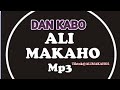 ALI MAKAHO Part (10) DAN KABO Official Audio Full @alimakaho21592