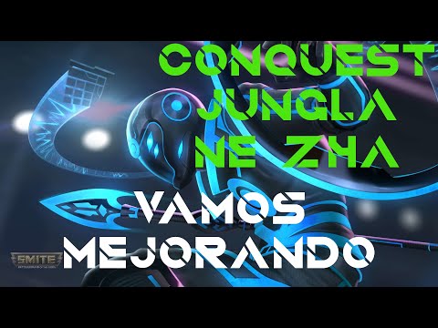 Smite Ne Zha Conquista Jungla | Voy mejorando | Gameplay Español