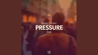 Pressure (Cressida Extended Remix)