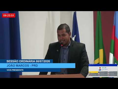  SESSÃO DIA 08/07/2026 – PRONUNCIAMENTO DO VEREADOR JOÃO MARCOS