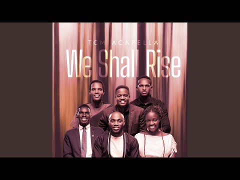 We Shall Rise