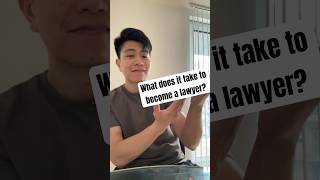 What it takes to become a lawyer