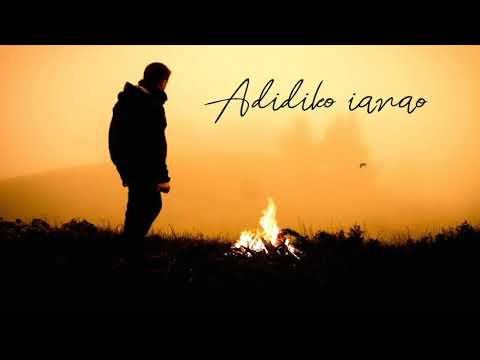 ADIDIKO IANAO - MICKAEL RANDRIAMBOLOLONA