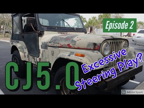 1980 Jeep CJ5 AKA CJ5 0 Steering Gear Adjustment - Steering too loose? Lots of play? Watch this!
