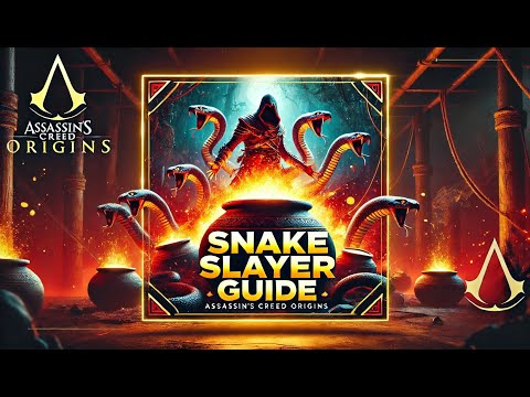 How to Kill Snakes Quickly in Assassin's Creed Origins | Snake Slayer Guide