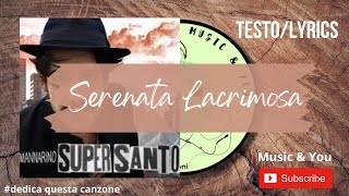 Serenata Lacrimosa - Mannarino | Testo / Lyrics 🇮🇹