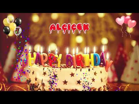 ALÇiÇEK Happy Birthday Song – Happy Birthday to You