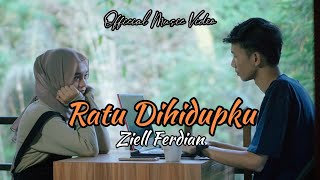 Download lagu Ziell Ferdian - Ratu Dihidupku mp3 Download lagu Ziell Ferdian - Ratu Dihidupku mp3