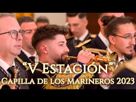 "V Estación" 4K (Capilla de los Marineros) | Tres Caídas de Triana 2023