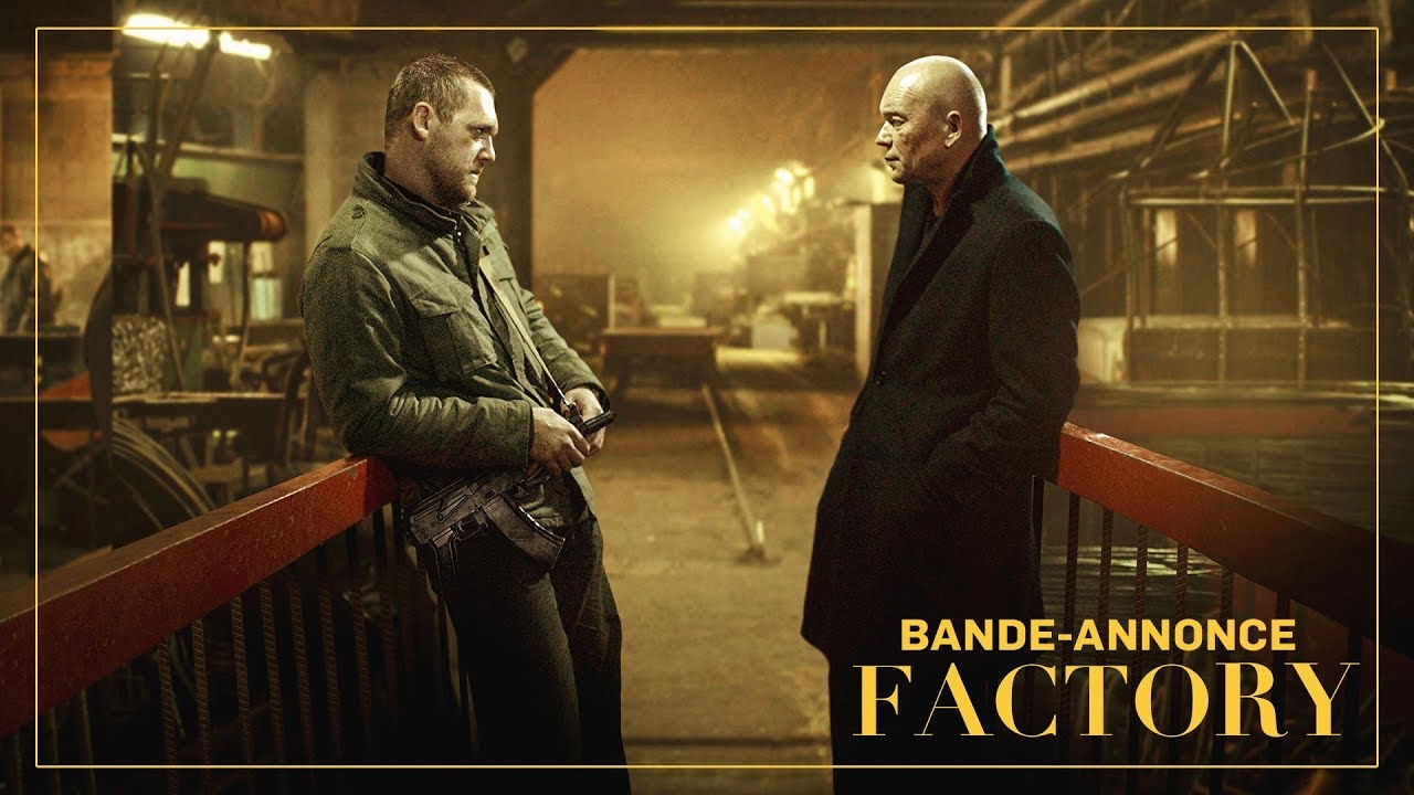 FACTORY - Bande Annonce [VOST]
