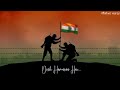 Bharat Humko Jaan Se Pyaara Hai Song WhatsApp Status Republic Day WhatsApp Status
