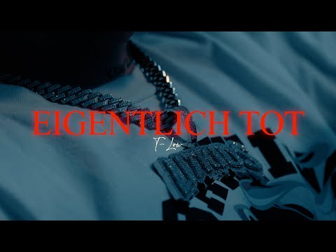 t-low - EIGENTLICH TOT (OFFICIAL VIDEO) prod. kylejunior