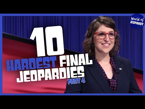 The 10 Hardest Final Jeopardy Rounds: Part 4 | World of Jeopardy