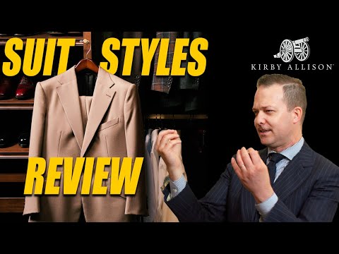 15 Suit styles reviewed by Master bespoke tailor [Style Guide] | Eric Jensen & Kirby Allison