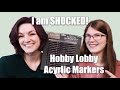 We Try Out Acrylic Markers From Hobby Lobby