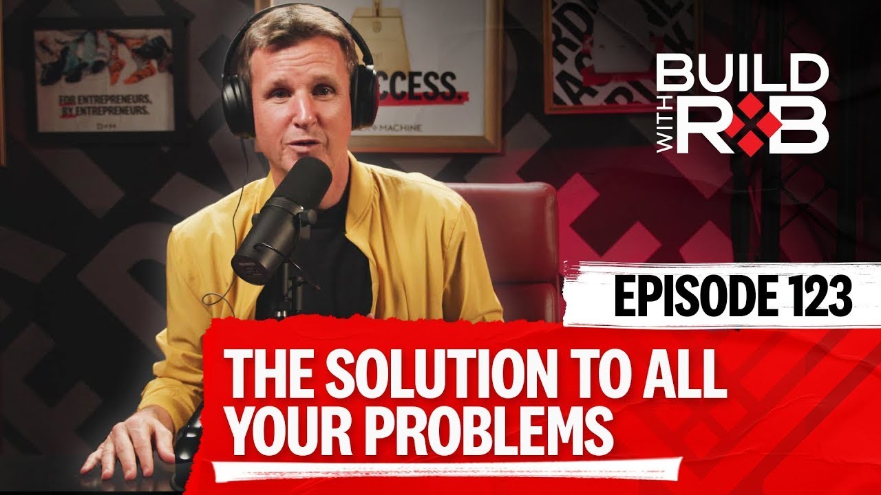 You Have the Gift of Creation, And It Can Fix ANYTHING | Build With Rob EP 123