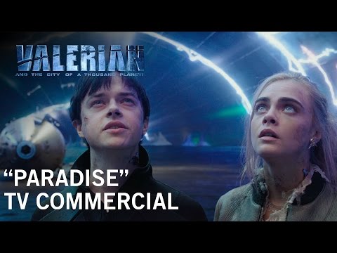 Valerian and the City of a Thousand Planets (TV Spot 'Paradise')