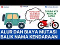 Cara Mutasi Dan Balik Nama Sepeda Motor
