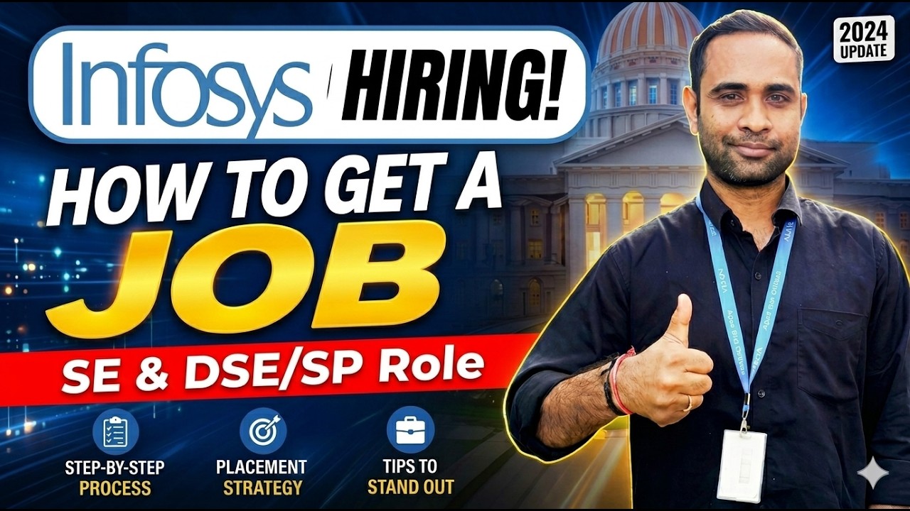 Infosys Hiring - How to Get a Job in Infosys | SE, DSE & SP Role | Infosys SP/DSE Exam Pattern