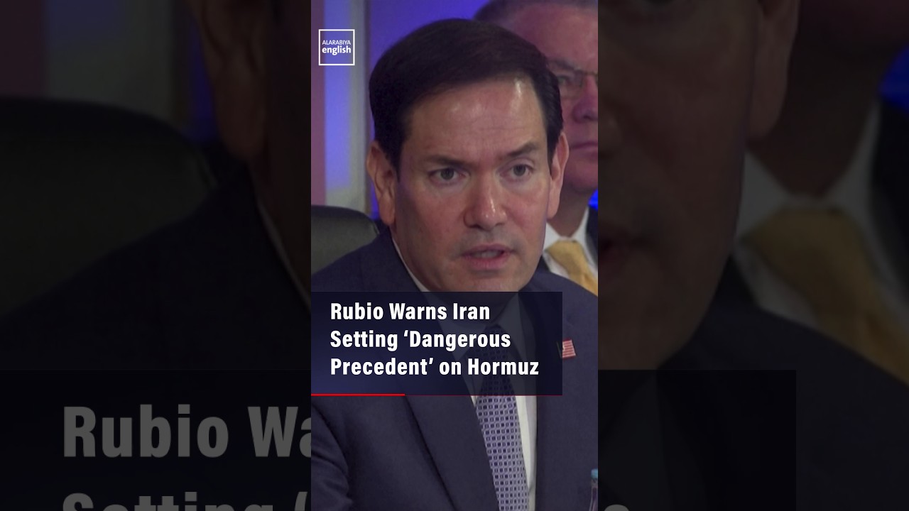 Video | Rubio Warns Iran Setting ‘Dangerous Precedent’ on Hormuz