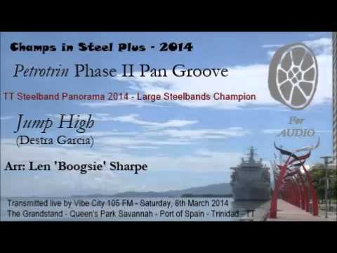 Champs in Steel + (^=^) Phase II Pan Groove - Jump High (Arr Len 'Boogsie' Sharpe)