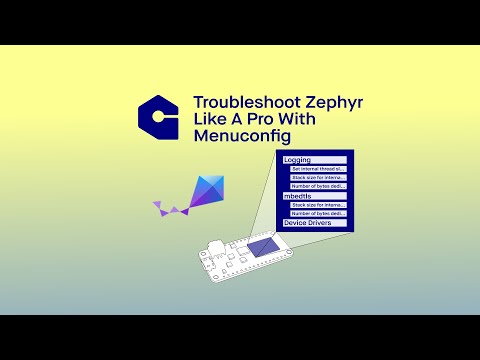 Mastering Zephyr: Troubleshooting and Feature Customization with Menuconfig