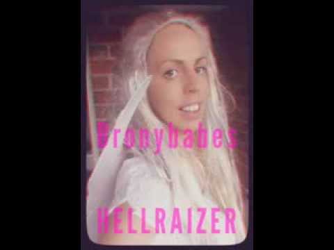 Bronybabes - Hellraizer