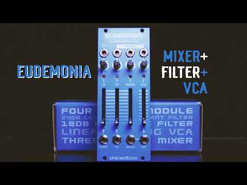 Dreadbox Eudemonia  (Mixer + filter + Vca)
