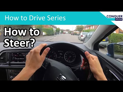 How to steer a car properly - includes advice for the UK driving test