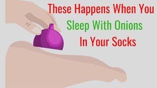 5 Benefits of Sleeping with Onions in Your Socks