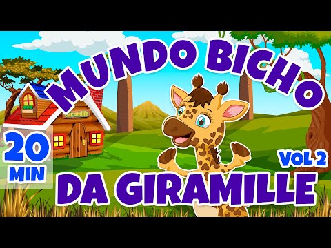 Mundo Bicho da Giramille vol 2 - Giramille 20 min | Desenho Animado Musical