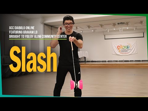 GCC Diabolo Tutorials - Slash