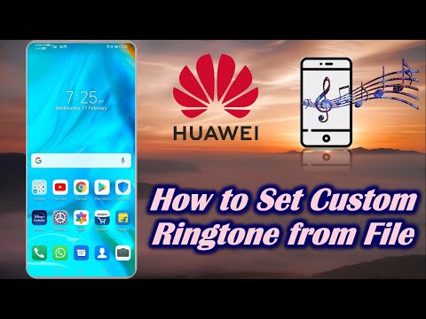 Set Custom Ringtone from File in Huawei