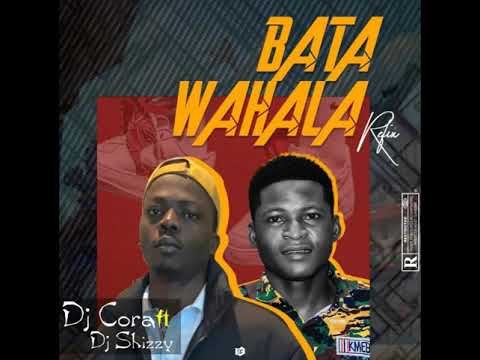 Bata Wahala Refix ft Dj Shizzy