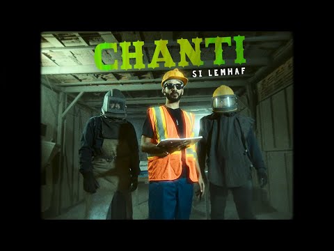 Si Lemhaf  - Chanti ( Official Video)