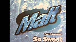 Malt - So sweet (Classic mix)