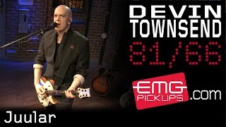 Devin Townsend performs &#39;Juular&#39; on EMGtv