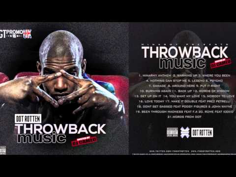 DOT ROTTEN - MINARMY ANTHEM [THROWBACK MUSIC] [HQ] *NEW*