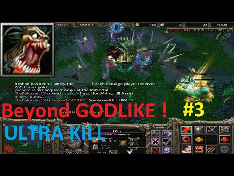 DotA 6.83d - Lifestealer, Nai'x Beyond GODLIKE ! #3 ( ULTRA KILL)