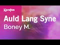 Auld Lang Syne - Boney M. | Karaoke Version | KaraFun