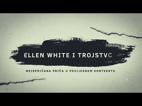 Ellen White i Trojstvo - Neispričana priča | Drugi Prorok
