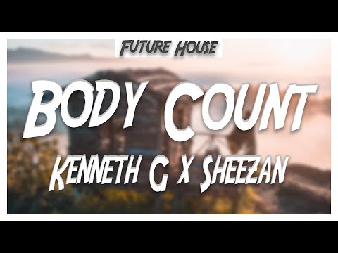 Kenneth G x Sheezan - Body Count