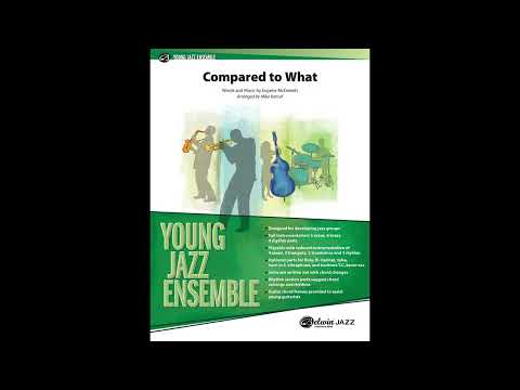 Compared to What, by Eugene McDaniels / arr. Mike Kamuf - Score & Sound