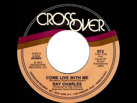 1973 Ray Charles - Come Live With Me