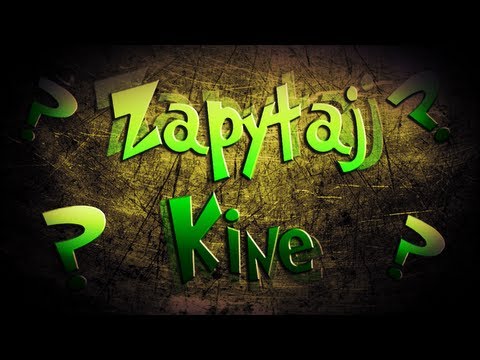 Zapytaj Kine nr 20- odpowiedzi na pytania 2/4 - Czy umyłeś pałeczkę?