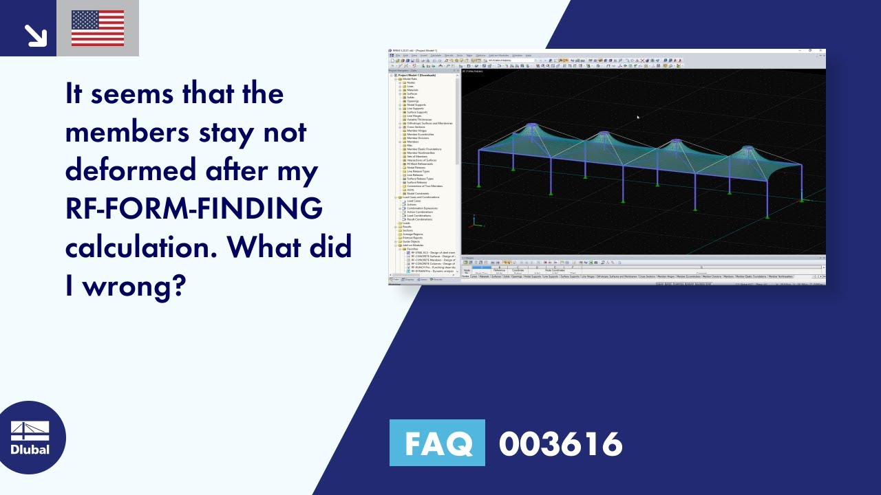 FAQ 003616 | It seems that the members stay not deformed after my RF-FORM-FINDING calculation. Wh...