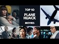 Hijacking Movies Top 10 Plane Hijack Movies Latest List